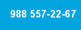 988 557-22-67 988 557-22-67